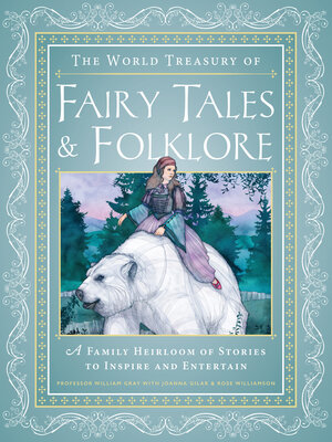 The World Treasury of Fairy Tales & Folklore - ebook